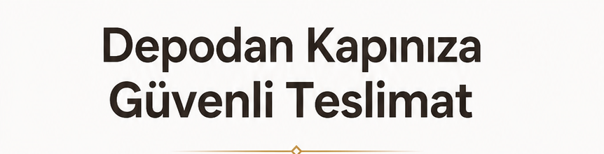 Depodan Kapınıza Güvenli Teslimat başlık