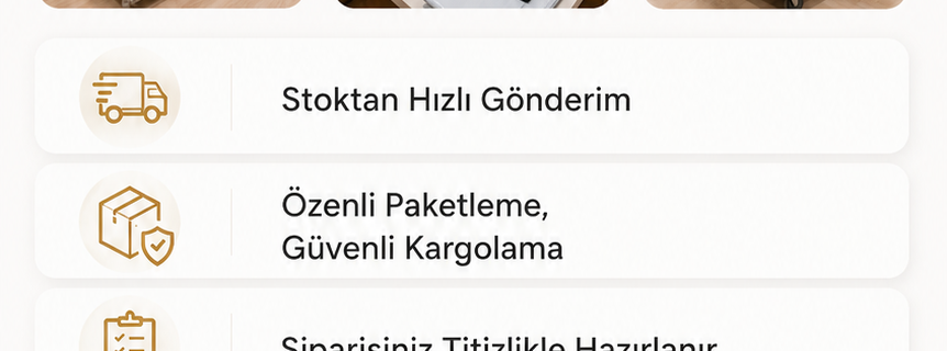 Stok, paketleme ve hazırlık avantajları
